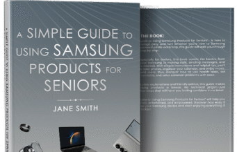 Top Key Points Of A Simple Guide to Using Samsung Products for Seniors by Jane Smith A Simple Guide to Using Samsung Products for Seniors by Jane Smith