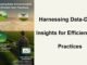 Harnessing Data-Driven Insights for Efficient Farm Practices Harnessing Data-Driven Insights for Efficient Farm Practices