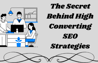 The Secret Behind High-Converting SEO Strategies