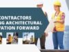 The Civil Contractors Driving Architectural Innovation Forward Civil Contractors Driving Architectural Innovation Forward