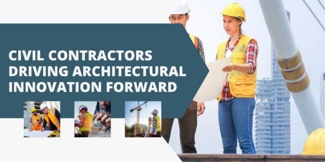 Civil Contractors Driving Architectural Innovation Forward