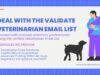 Veterinarian Email List: What They Include, How They Work, and Why They Matter Veterinarian Email List
