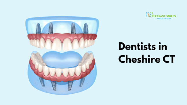 Dentists in Cheshire CT