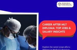 What to Do After MLT Diploma? Career Guide & Salary Insights Diploma in medical laboratory technology