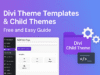 Build Better WordPress Websites with Divi: Templates, Child Themes & Theme Builder