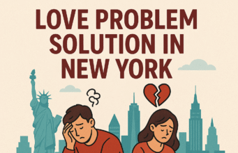 Discover the Best Love Problem Solution in New York with Master Rajdutt Love Problem Solution in New York