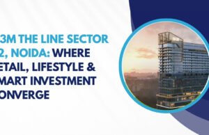 M3M The Line Sector 72: Where Retail, Lifestyle & Smart Investment Converge M3M The Line Sector 72, Noida Where Retail, Lifestyle & Smart Investment Converge
