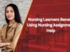 Nursing Learners Benefit Using Best Nursing Assignment Help Nursing Learners Benefit Using best Nursing Assignment Help