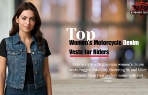 Top Women’s Motorcycle Denim Vests for Riders Women’s Motorcycle Denim Vests