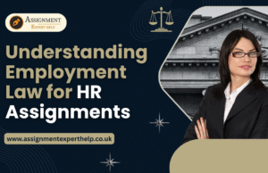 Understanding Employment Law for HR Assignment Case Studies HR-Assignments