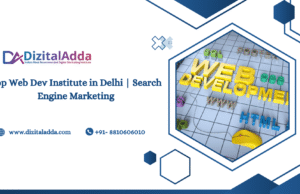 Top Web Development Institute in Delhi | Search Engine Marketing