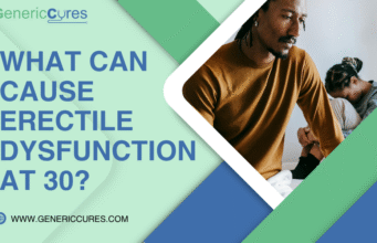 What Can Cause Erectile Dysfunction at 30? Treatment Options What Can Cause Erectile Dysfunction at 30