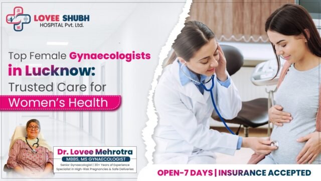 Best Gynecologist In Lucknow