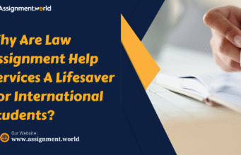 Why Are Law Assignment Help Services A Lifesaver For International Students? Law Assignment Help Services A Lifesaver For International Students