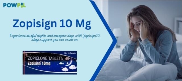 Zopisign 10mg Tablets: A Reliable Aid for Restful Sleep