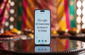 Google AI Overview Is Here in India and This Is What You Should Know Google AI Overview