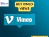 10 Best Sites to Buy Vimeo Views to Pick for Real Growth Safely buy vimeo views