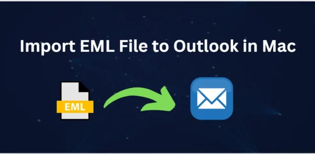 import eml to outlook for mac
